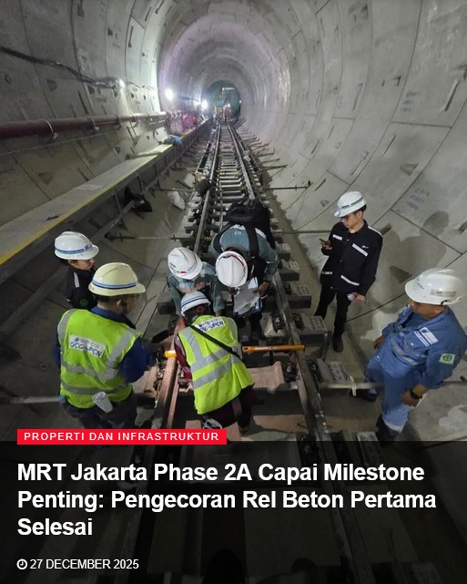 MRT Jakarta Phase 2A Capai Milestone Penting: Pengecoran Rel Beton Pertama Selesai - Proyek Fase 2A MRT Jakarta mencatat pencapaian signifikan dengan diselesaikannya pekerjaan pengecoran slab track (rel beton) pertama kali. Milestone ini menandai lompatan maju dalam konstruksi infrastruktur transportasi massal yang menjadi bagian penting dari master plan perluasan jaringan MRT Kota Jakarta. #MRT #mrt #mrtjakarta #mrtjakarta🚊 #mrtjakartans #mrtjakartaindonesia
https://tinyurl.com/axyann98 MRT Jakarta Phase 2A Capai Milestone Penting: Pengecoran Rel Beton Pertama Selesai - Proyek Fase 2A MRT Jakarta mencatat pencapaian signifikan dengan diselesaikannya pekerjaan pengecoran slab track (rel beton) pertama kali. Milestone ini menandai lompatan maju dalam konstruksi infrastruktur transportasi massal yang menjadi bagian penting dari master plan perluasan jaringan MRT Kota Jakarta. #MRT #mrt #mrtjakarta #mrtjakarta🚊 #mrtjakartans #mrtjakartaindonesia
https://tinyurl.com/axyann98