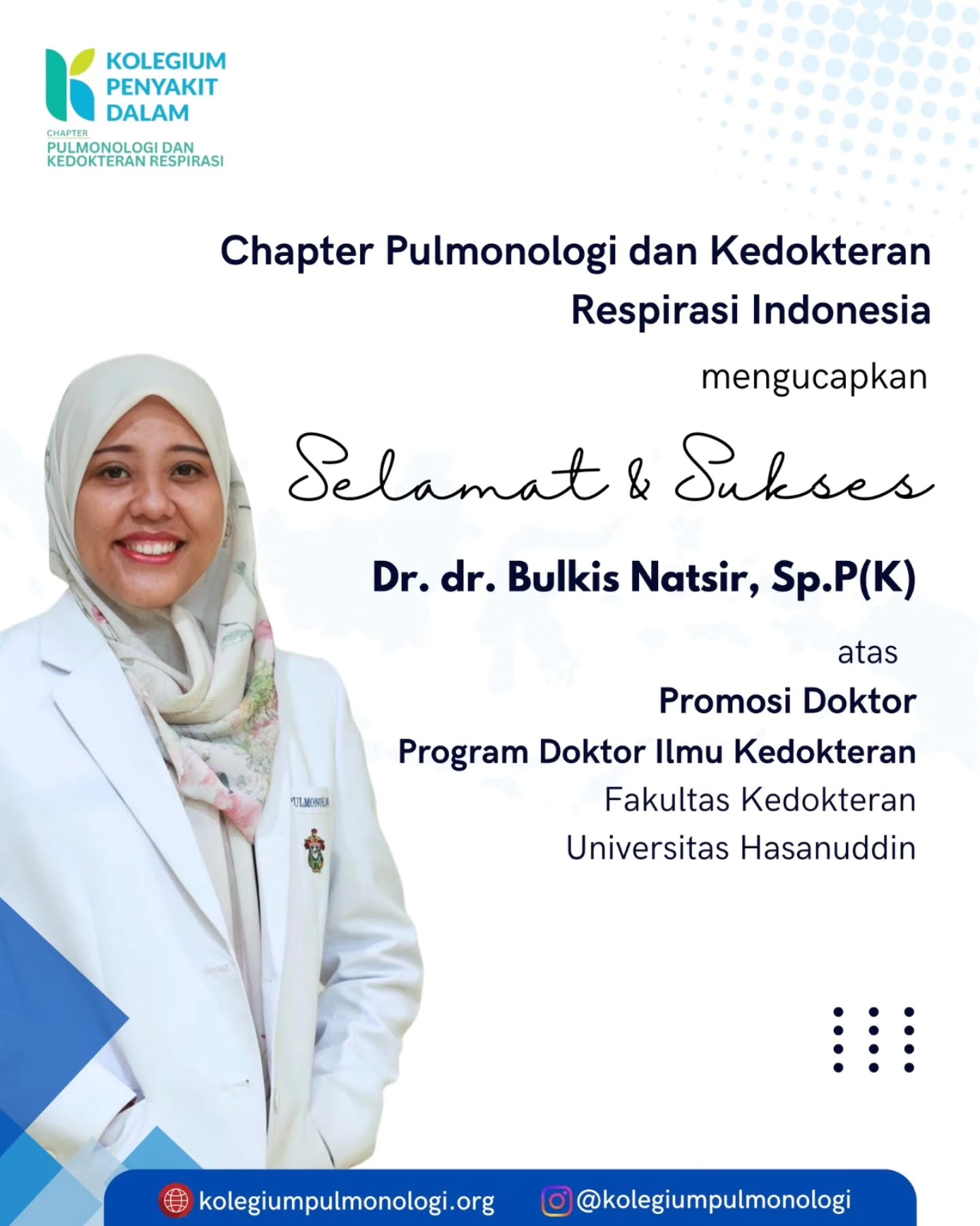 Chapter Pulmonologi dan Kedokteran Respirasi Indonesia mengucapkan selamat dan sukses kepada:
Dr. dr. Bulkis Natsir, Sp.P(K)
atas Promosi Doktor Bidang Ilmu Kedokteran, Fakultas Kedokteran Universitas Hasanuddin.
Semoga keberhasilan ini semakin menginspirasi lahirnya inovasi dan kontribusi nyata dalam pengembangan ilmu respirasi, pendidikan kedokteran, penelitian, serta peningkatan kualitas pelayanan kesehatan bagi masyarakat Indonesia.
🌐 kolegiumpulmonologi.org
📸 @kolegiumpulmonologi